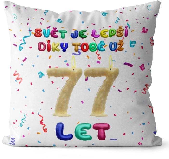 Impar polštář Svět je lepší díky tobě věk 77
