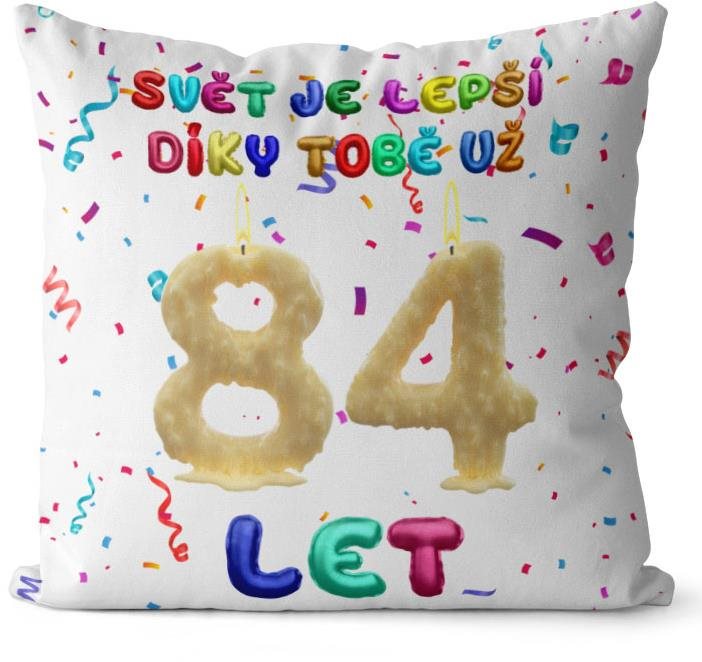 Impar polštář Svět je lepší díky tobě věk 84