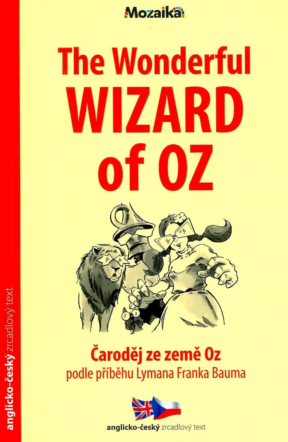 The Wonderful Wizard of Oz/Čaroděj ze země Oz A1 - A2