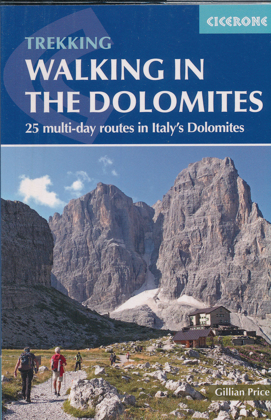 Walking in the Dolomites: Turistický průvodce