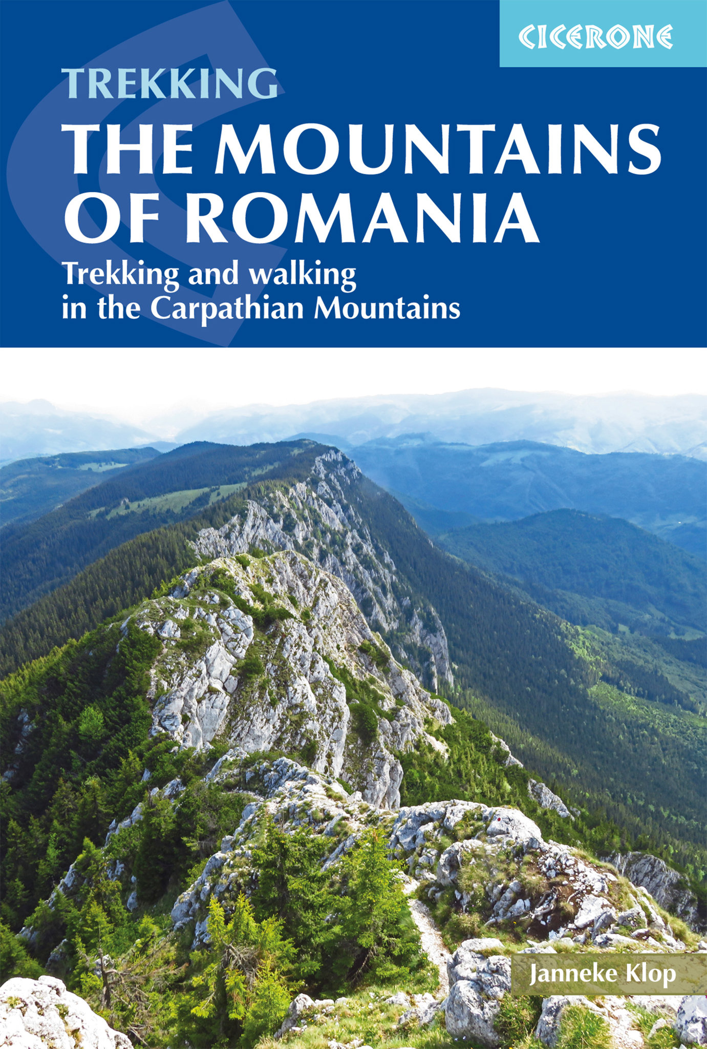 Trekking The mountains of Romania: Turistický průvodce