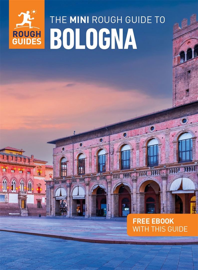 Bologna: Turistický průvodce