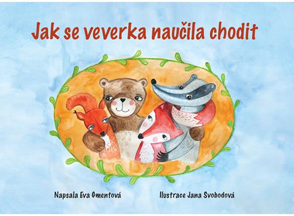 Knihy Radosti - Jak se veverka naučila chodit