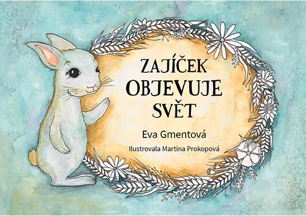 Knihy Radosti - Zajíček objevuje svět