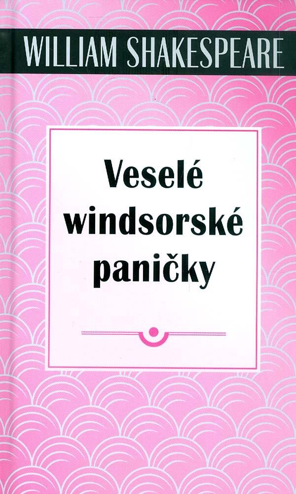 Nakladatel - nezarazeno Veselé windsorské paničky