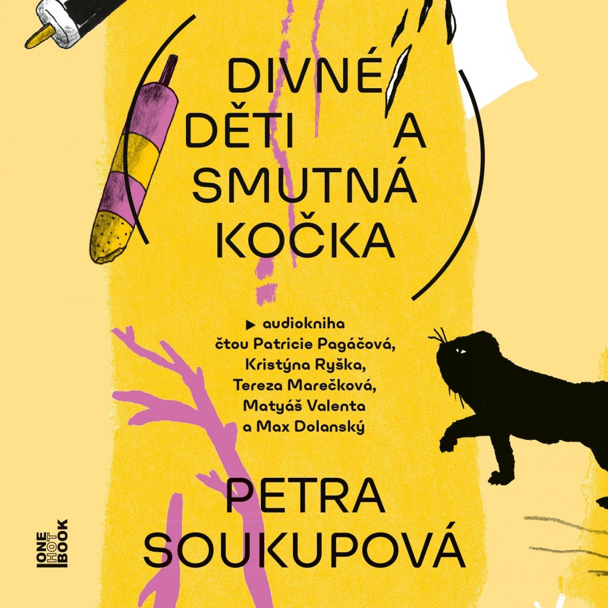 Soukupová Petra: Divné děti a smutná kočka