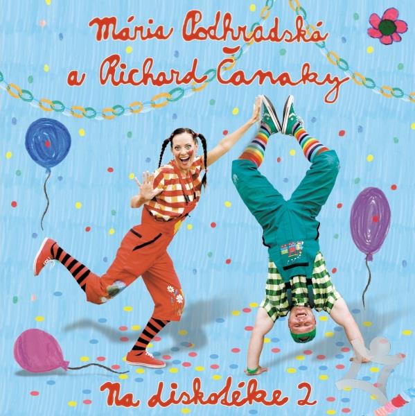 Multiland Podhradská Mária, Richard Čana: Na diskotéke 2