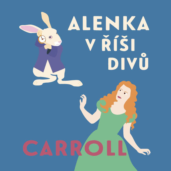 Carroll Lewis: Alenka v říši divů