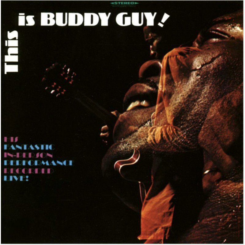 Guy Buddy: This Is Buddy Guy!
