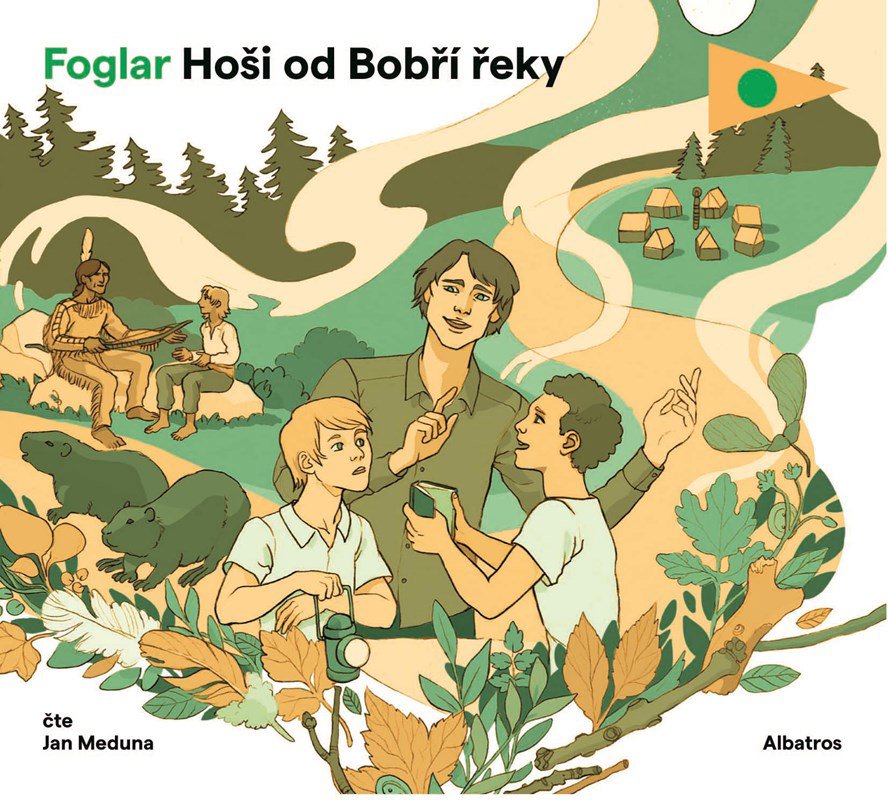 Foglar Jaroslav: Hoši od Bobří řeky