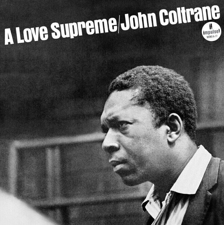 Coltrane John: A Love Supreme