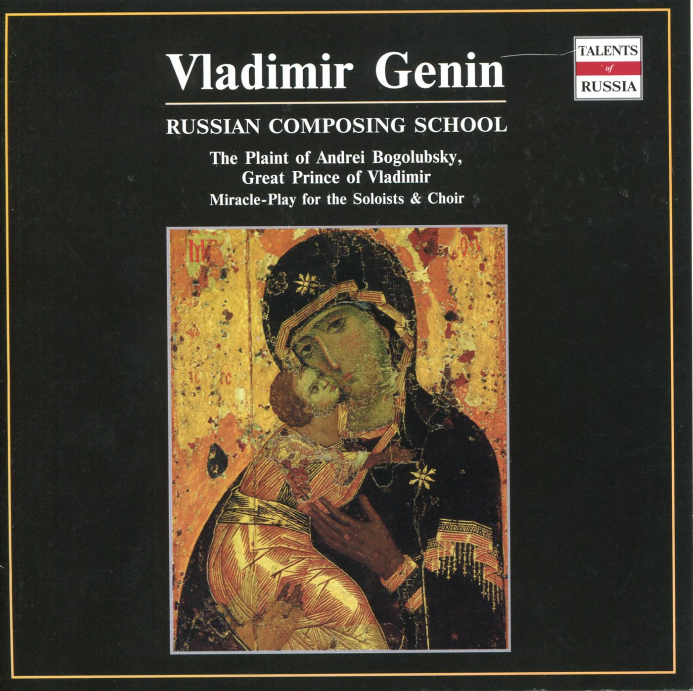 Vladimir Chamber Choir, Markin Edward: V. Genin: Chorus;Russian Sacred Music