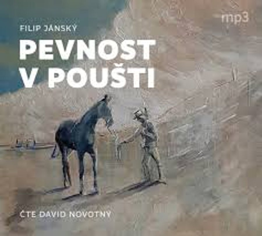 Jánský Filip: Pevnost v poušti