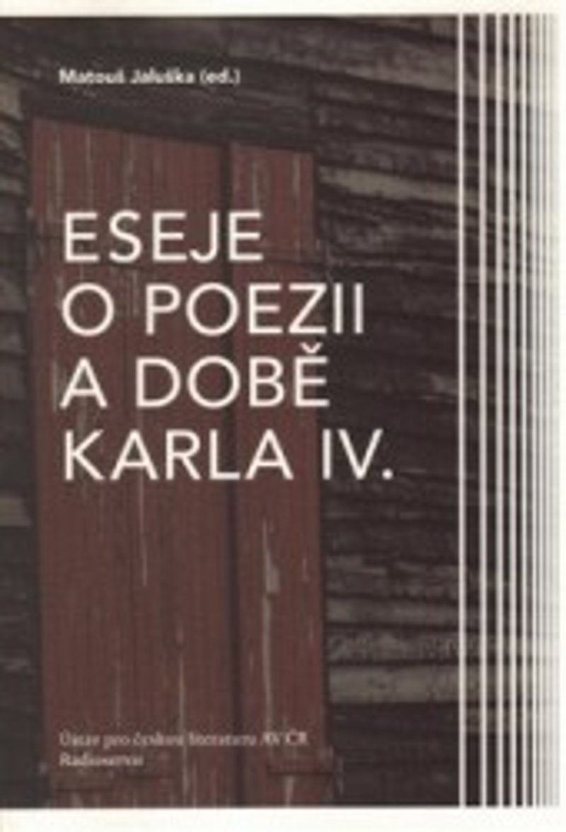 Jaluška Matouš: Eseje o poezii a době Karla IV.