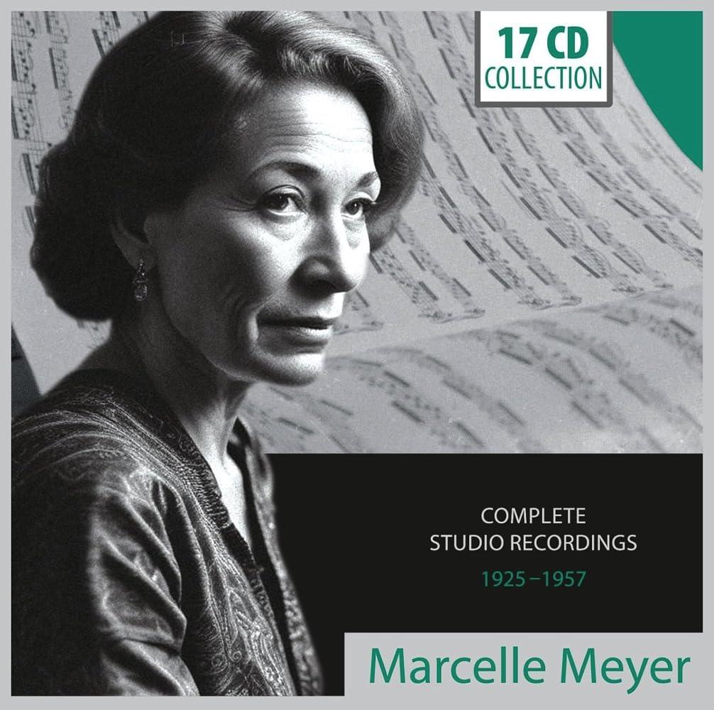 Marcelle Meyer: Complete Studio Recordings 1925-1957