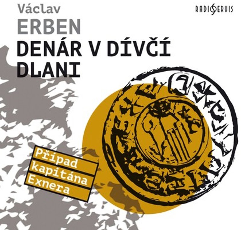 Erben Václav: Denár v dívčí dlani