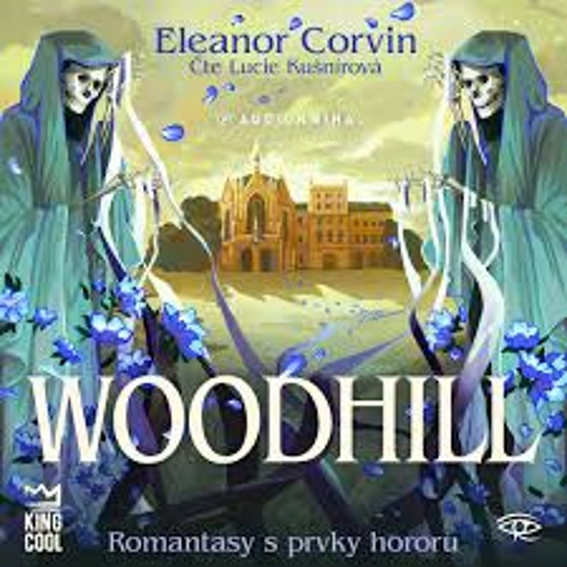 Corvin Eleanor: Woodhill