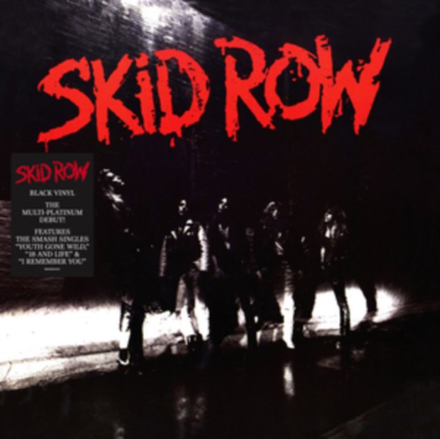 Skid Row: Skid Row
