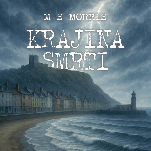Morris M.S.: Krajina smrti
