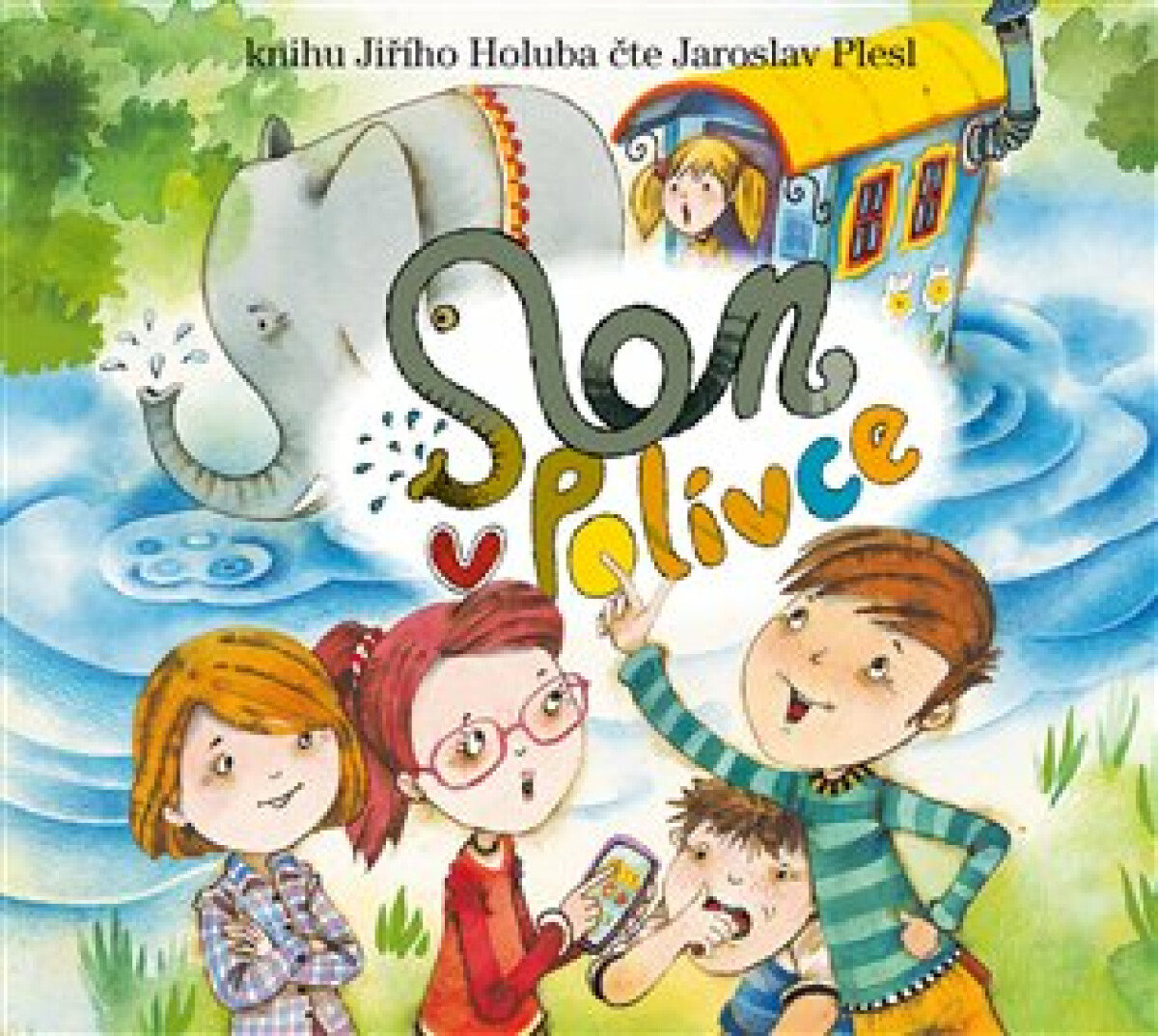 Holub Jiří: Slon v polívce