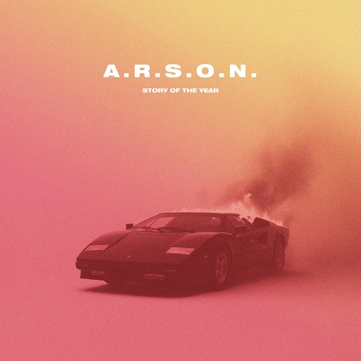 Story Of The Year: A.R.S.O.N.