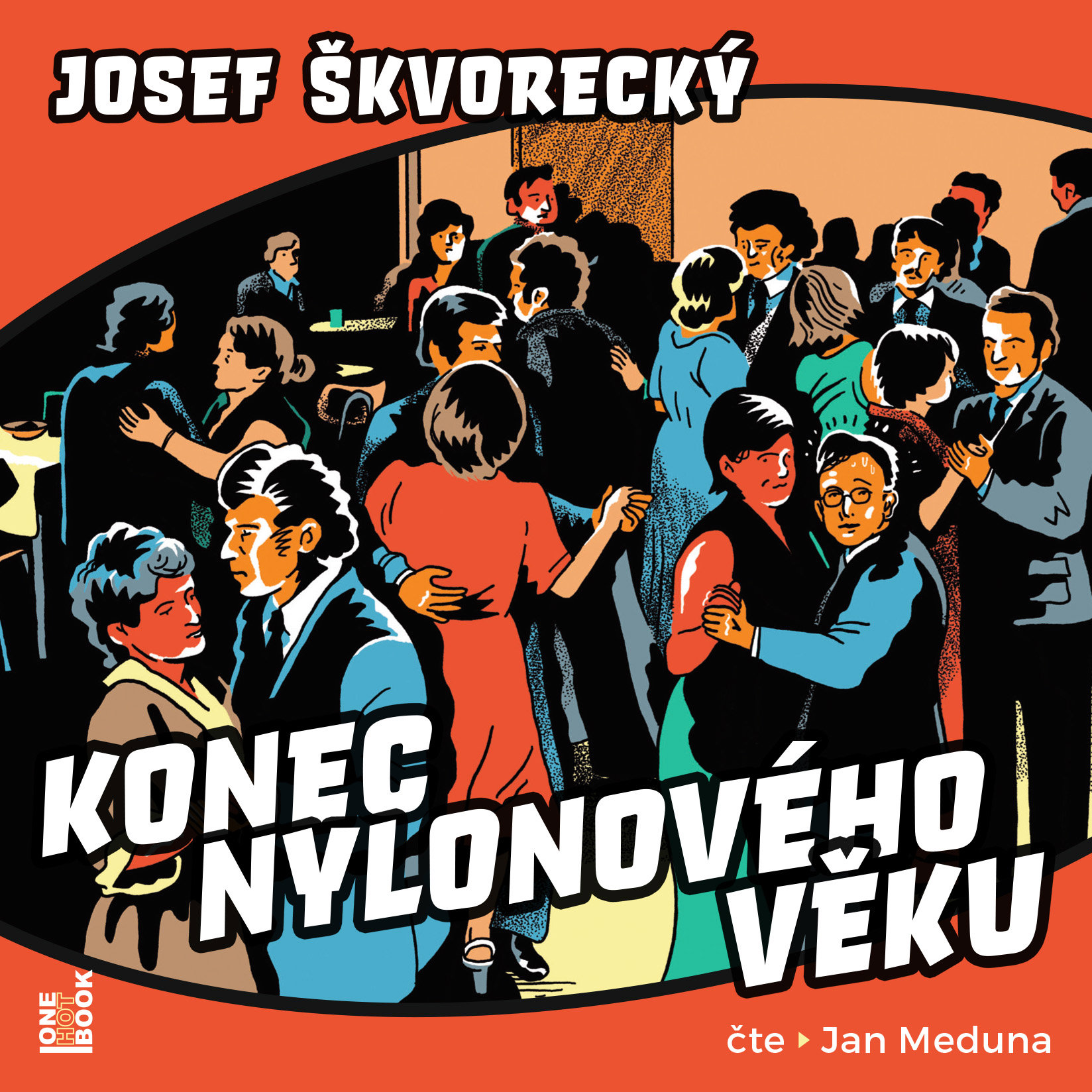 Škvorecký Josef: Konec nylonového věku