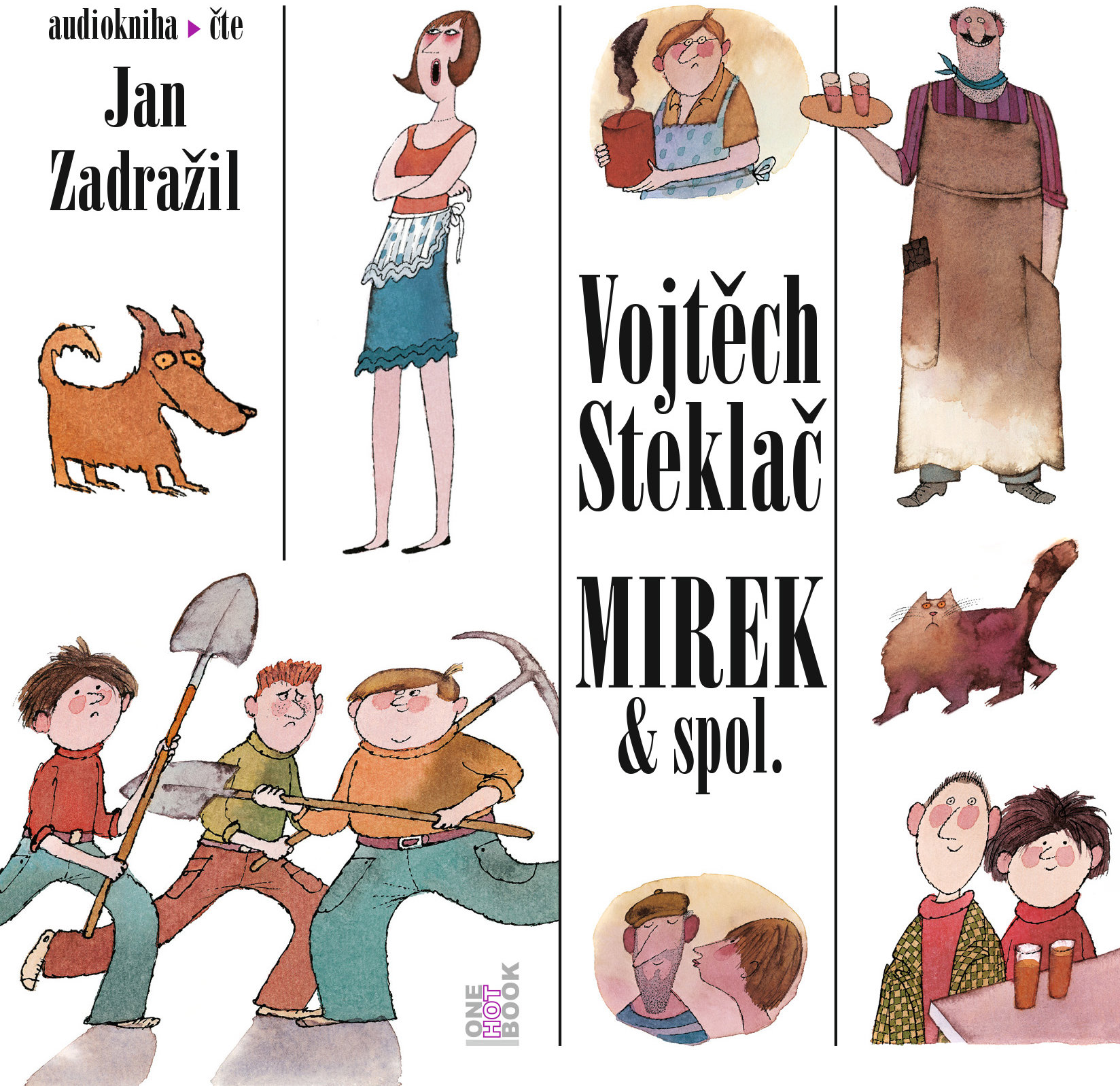 Steklač Vojtěch: Mirek & spol