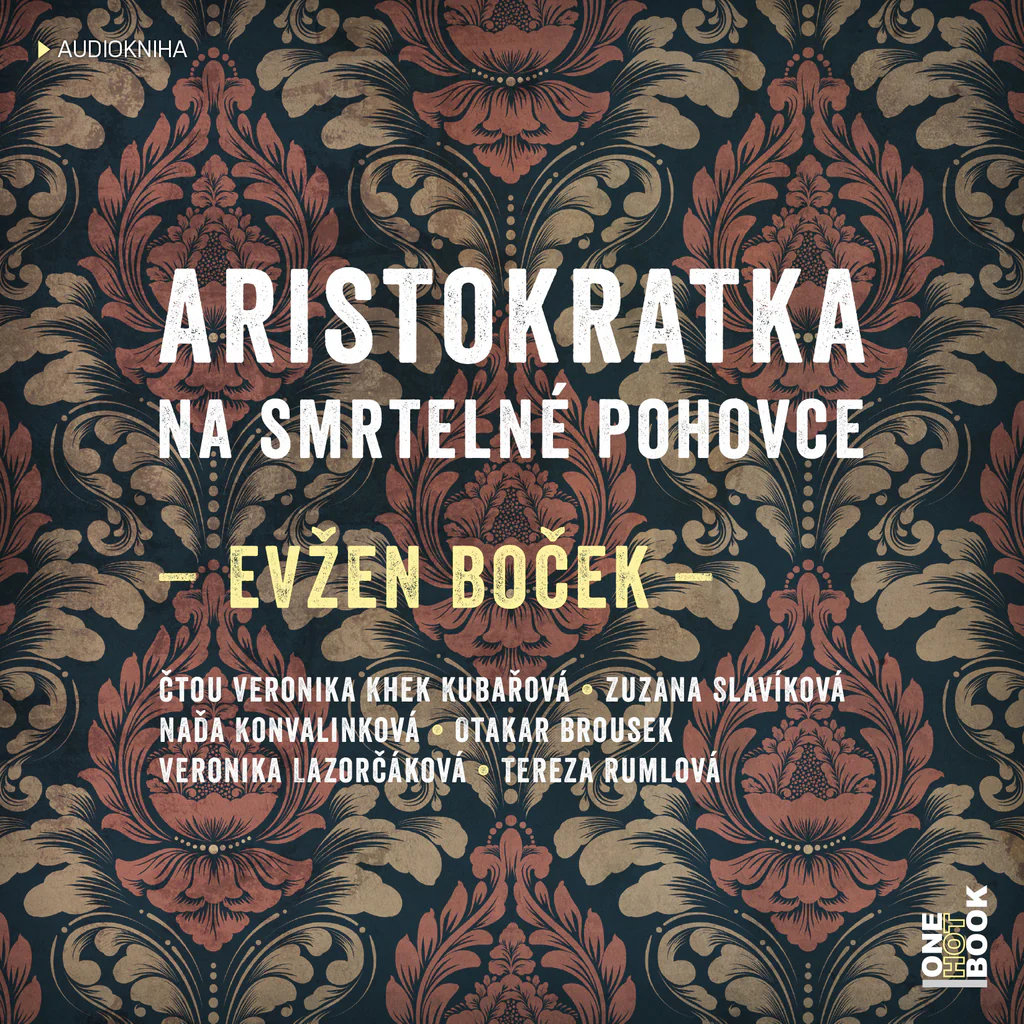 Boček Evžen: Aristokratka na smrtelné pohovce