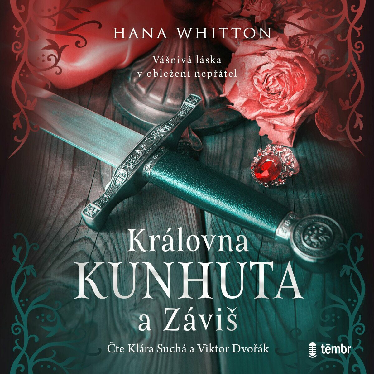 Whitton Hana: Královna Kunhuta a Záviš