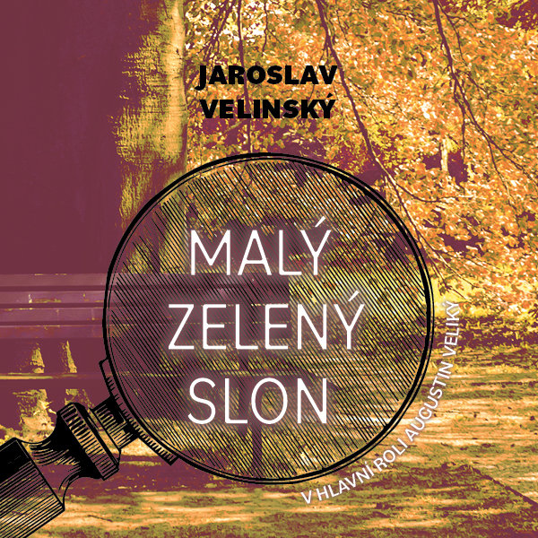 Velinský Jaroslav: Malý zelený slon Claim: Opravdu spáchala herečka sebevraždu?