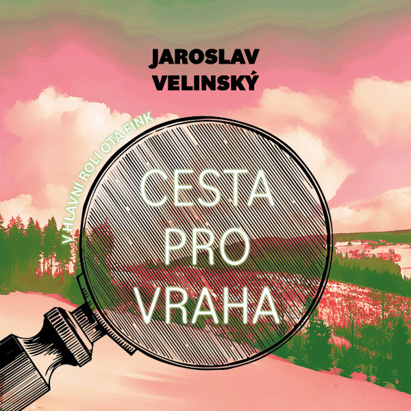 Velinský Jaroslav: Cesta pro vraha