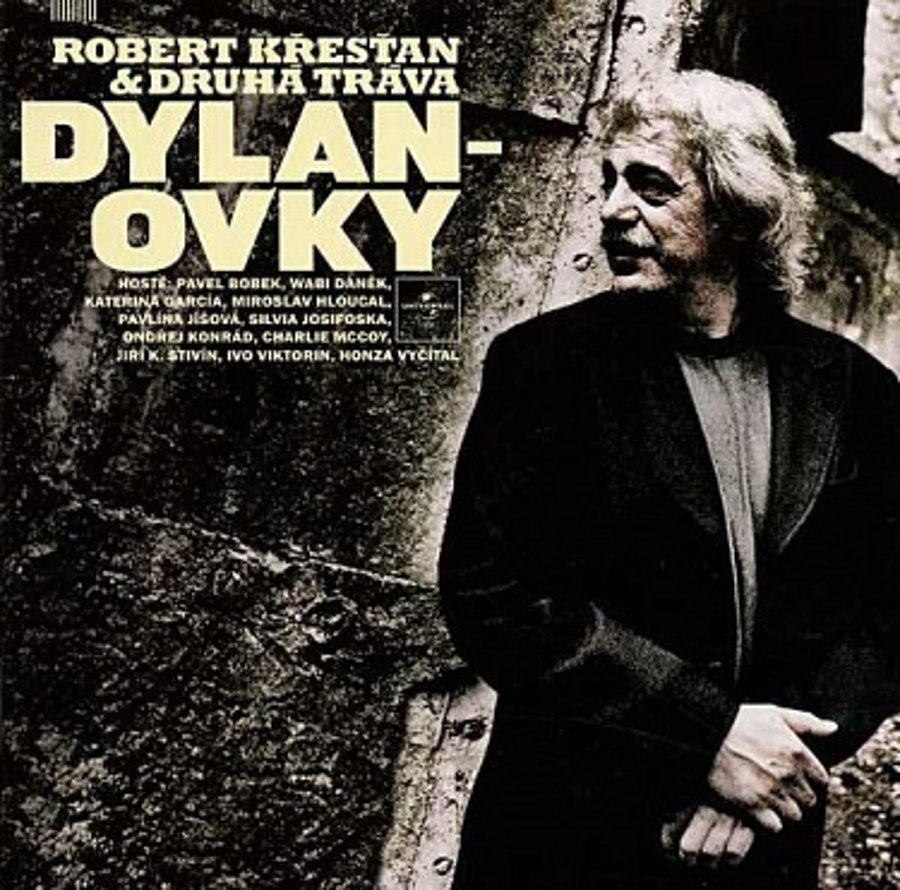 Křesťan Robert, Druhá tráva: Dylanovky