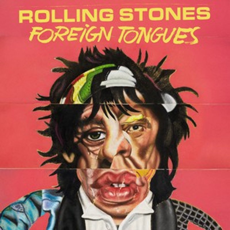 Rolling Stones: Foreign Tongues