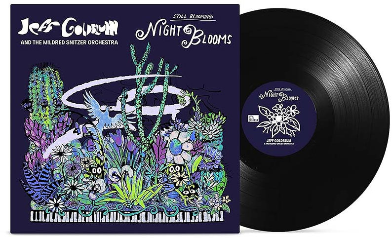 Goldblum Jeff & The Mildred Snitzer Orchestra: Night Blooms