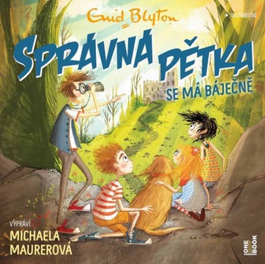 Blytonová Enid: SPRÁVNÁ PĚTKA se má báječně