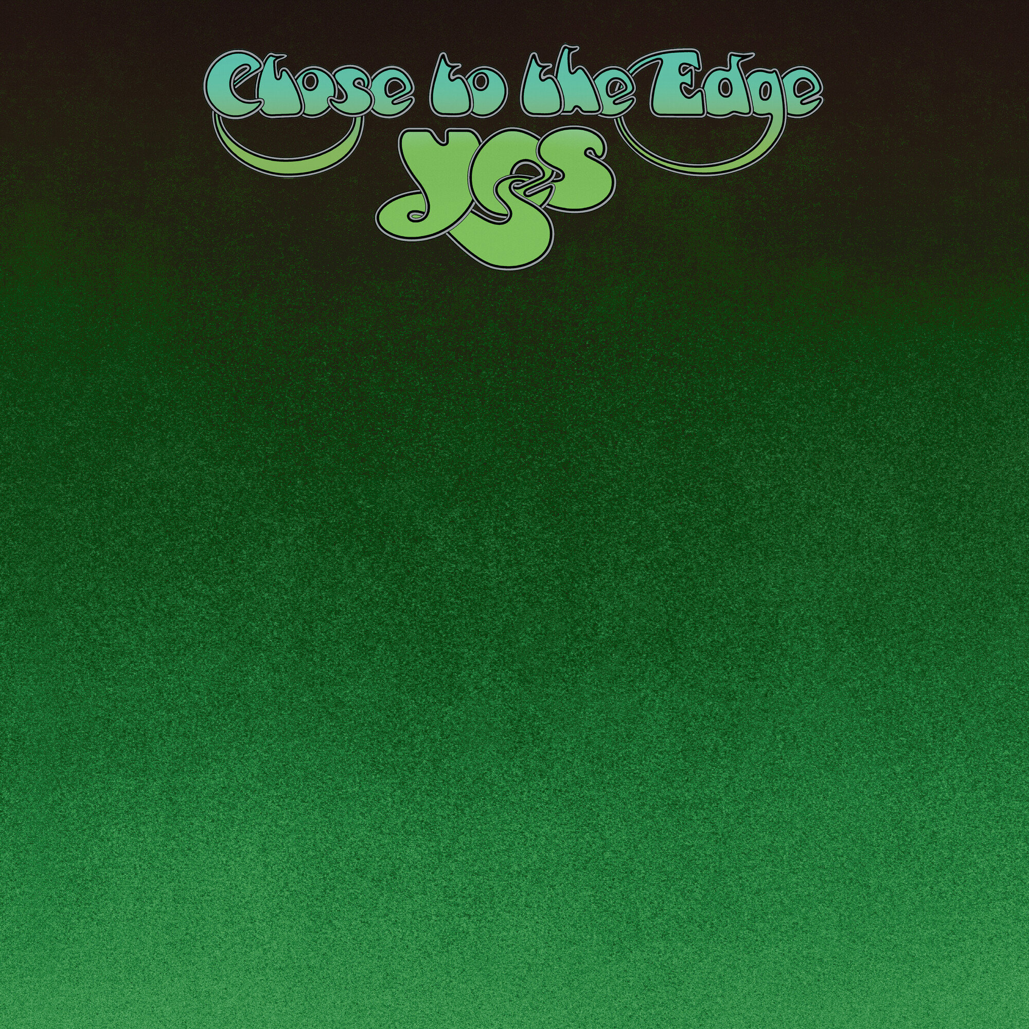 Yes: Close To The Edge