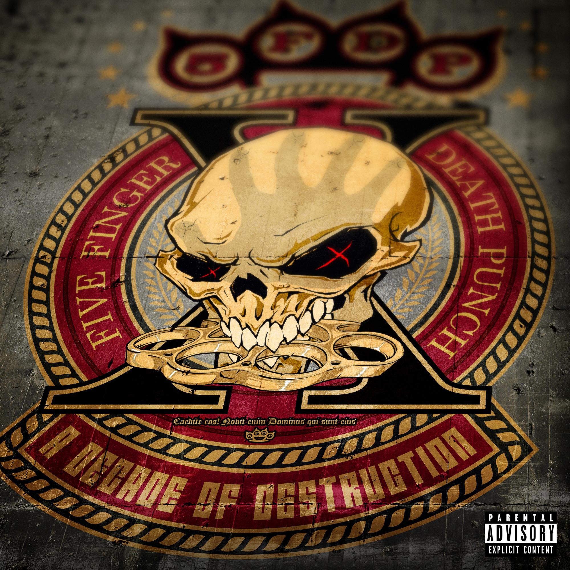Five Finger Death Punch: A Decade of Destruction