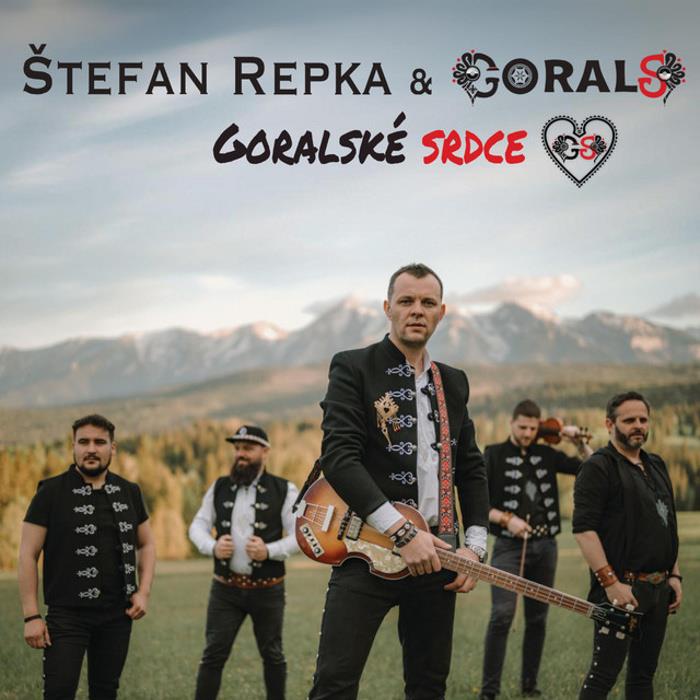 Repka Štefan, Gorals: Goralské srdce