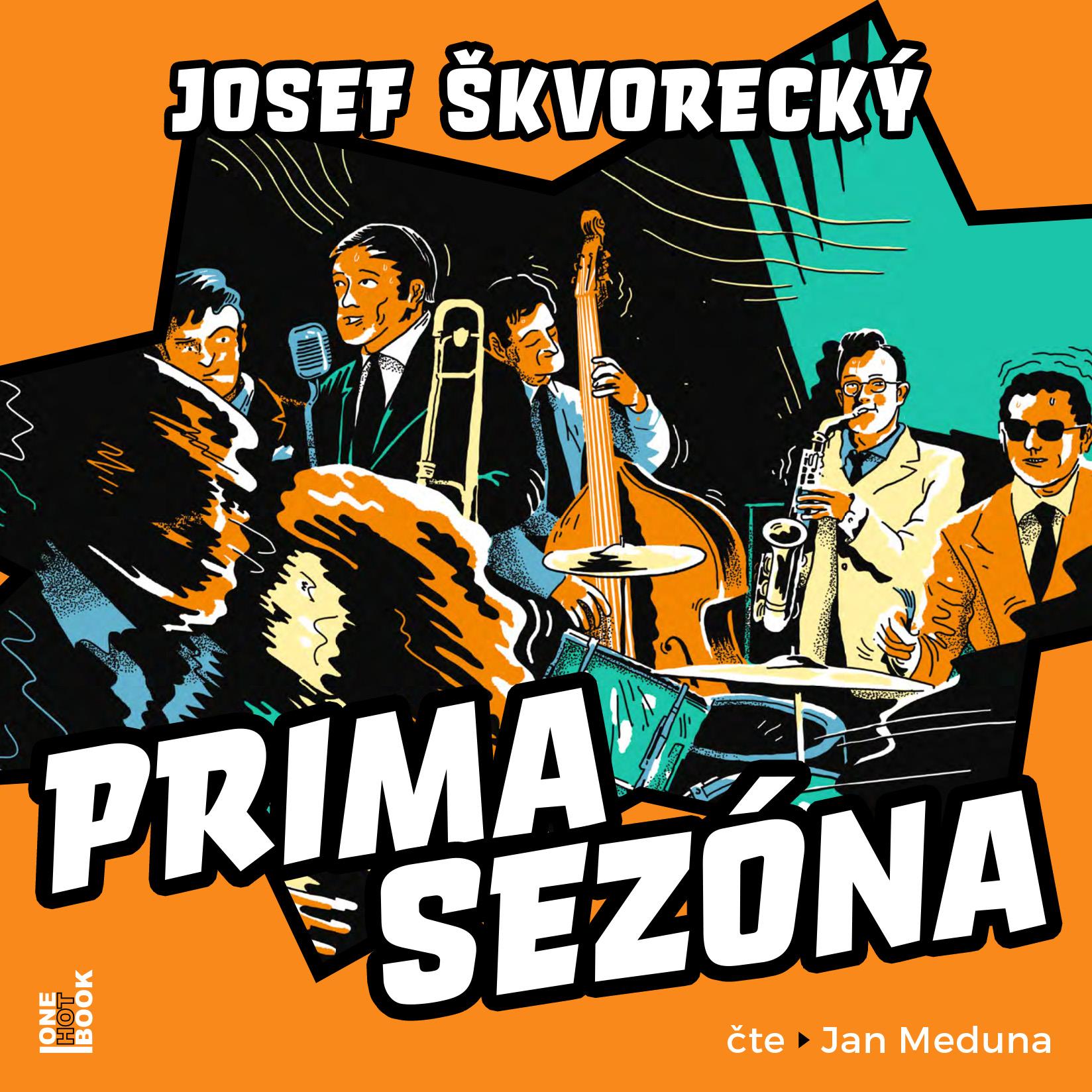 Škvorecký Josef: Prima sezóna