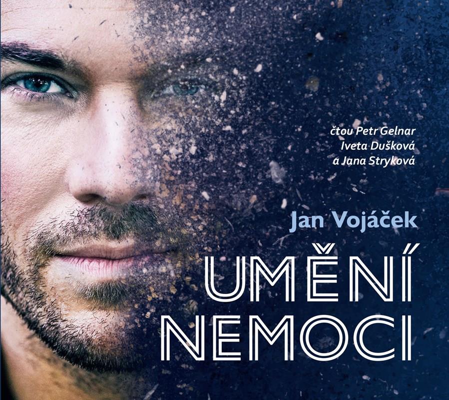 Vojáček Jan, Kellová Věra: Jan Vojáček: Umění nemoci