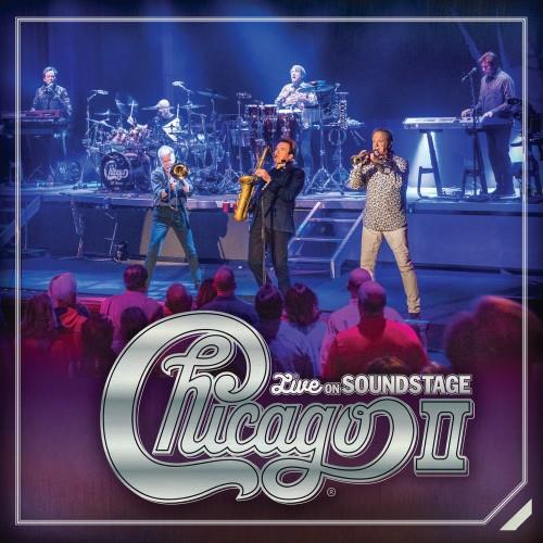 Chicago: Chicago II - Live On Soundstage