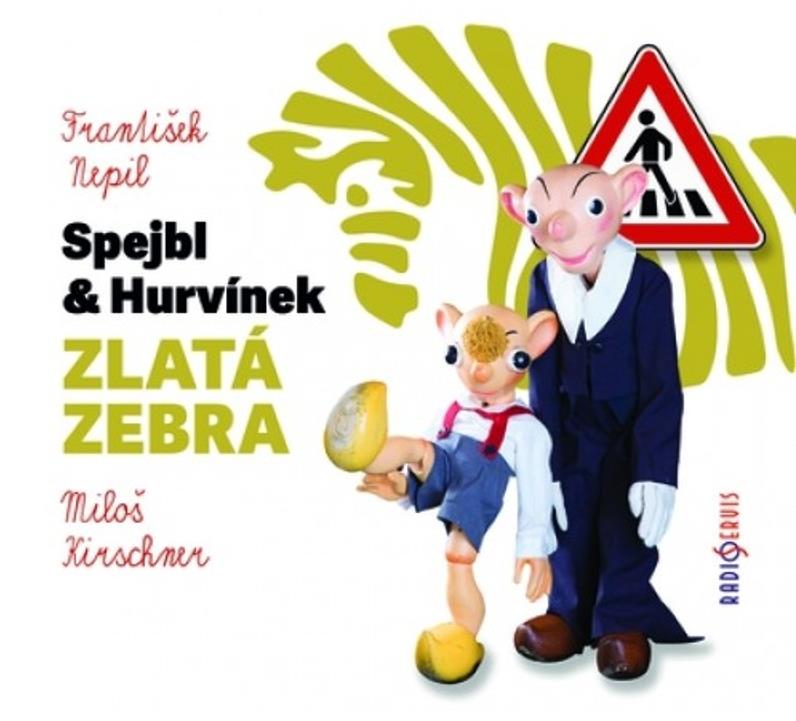 Nepil František: Spejbl a Hurvínek - Zlatá zebra