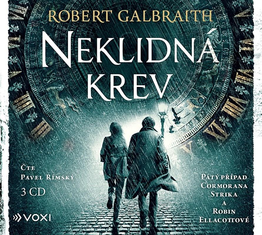 Galbraith Robert, Rowlingová J.K.: Neklidná krev