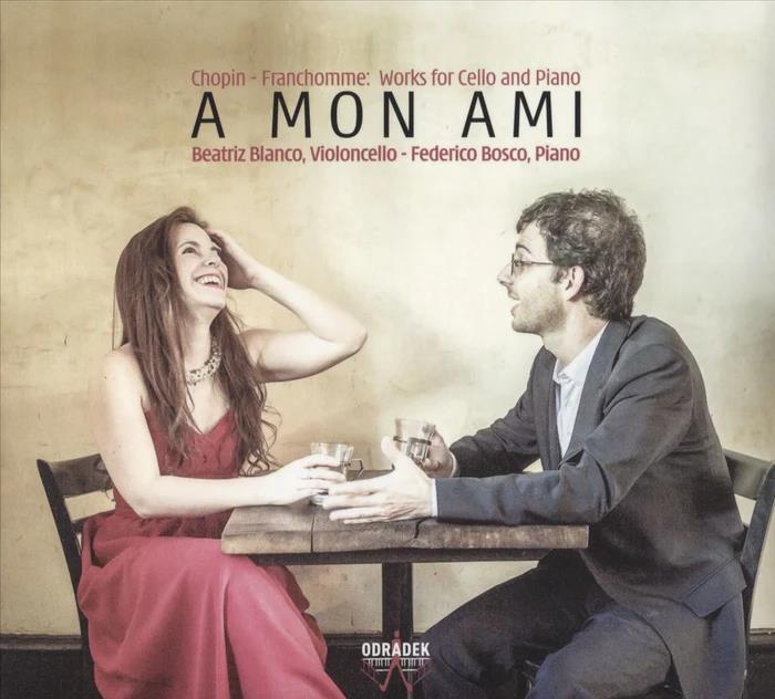 Blanco Beatriz, Bosco Federico: A mon Ami - Chopin