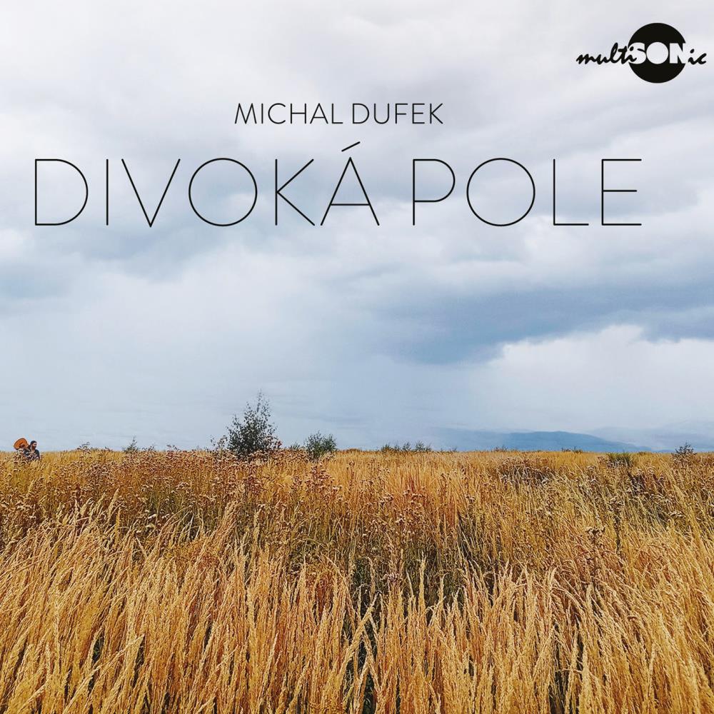 Dufek Michal: Divoká pole