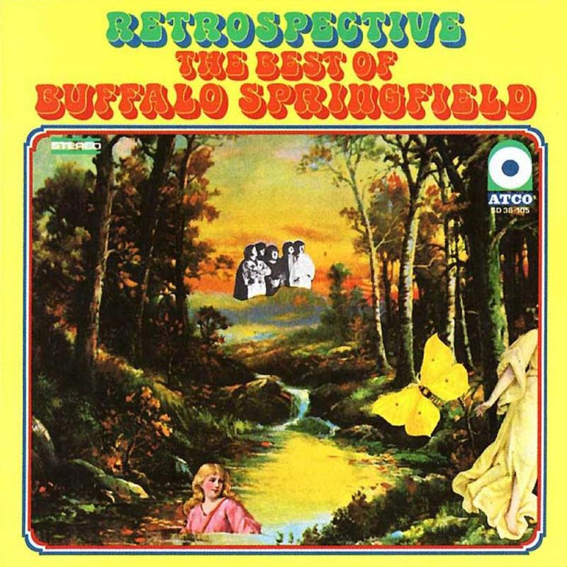 Buffalo Springfield: Retrospective : The Best Of