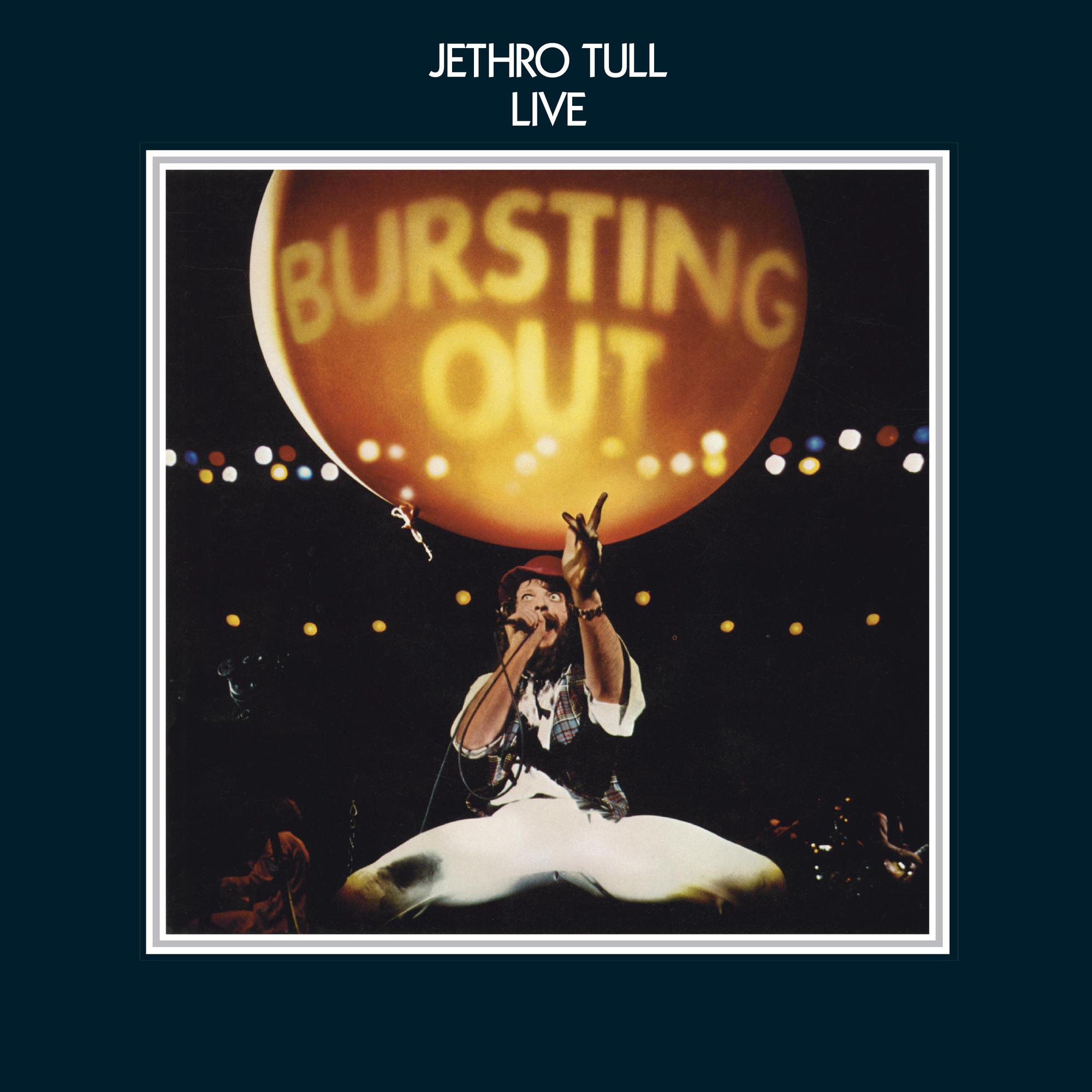 Jethro Tull: Bursting Out