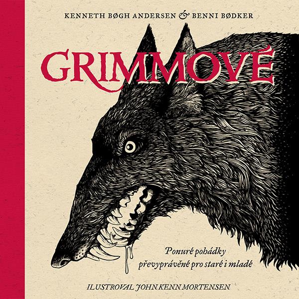Kenneth Bogh Andersen, Benni Bodker: Grimmové
