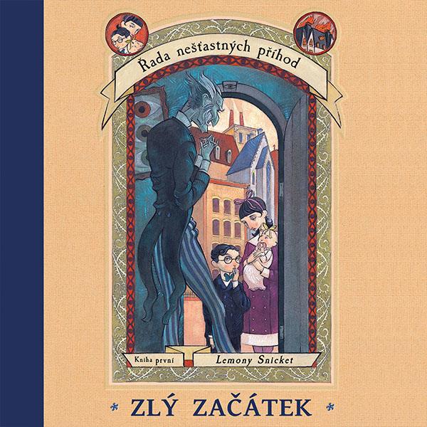 Snicket Lemony: Zlý začátek