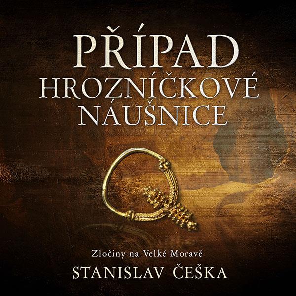 Češka Stanislav: Případ hrozníčkové náušnice